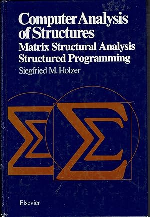 Seller image for Computer Analysis of Structures: Matrix Structural Analysis Structured Programming for sale by fourleafclover books