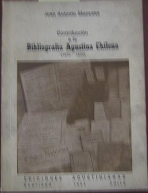 Contribución a la bibliografía Agustina Chilena 1870-1920