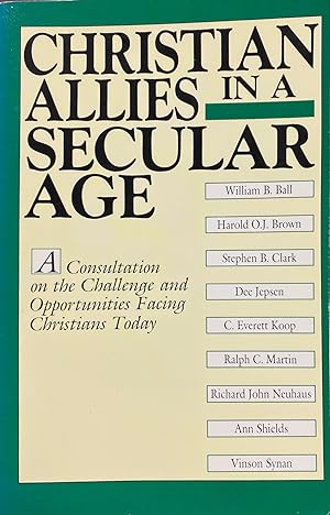 Seller image for Christian Allies in a Secular Age: A Consultation on the Challenges and Opportunities Facing Christians Today (A Pastoral Renewal Book) for sale by BookMarx Bookstore