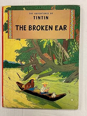 Seller image for The Adventures of Tintin: The Broken Ear - 1st Edition from Methuen for sale by CKR Inc.