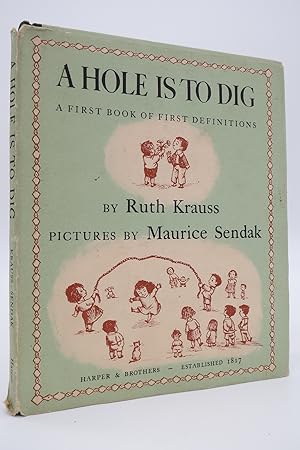 Seller image for A HOLE IS TO DIG (DJ Protected by a Brand New, Clear, Acid-Free Mylar Cover) for sale by Sage Rare & Collectible Books, IOBA