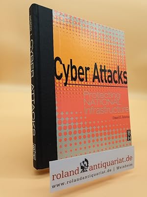 Cyber Attacks: Protecting National Infrastructure (English Edition)