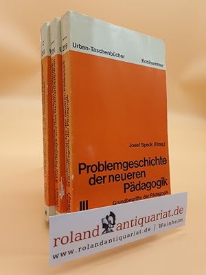 Imagen del vendedor de Problemgeschichte der neueren Pdagogik (3 Bnde, komplett). Band 1: Wissenschaft, Schule, Gesellschaft / Band 2: Die Pdagogik und ihre Nachbardisziplinen / Band 3: Grundbegriffe der Pdagogik. Band 1-3, vollstndig a la venta por Roland Antiquariat UG haftungsbeschrnkt