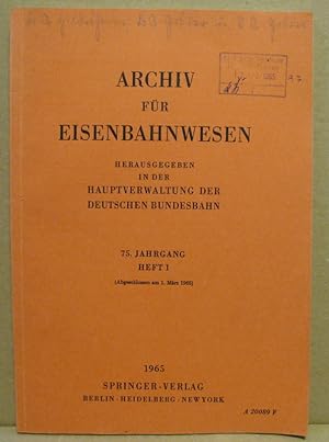 Seller image for Archiv fr Eisenbahnwesen. 75. Jahrgang. Heft 1. for sale by Nicoline Thieme