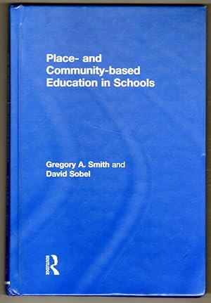 Seller image for Place- and Community-Based Education in Schools (Sociocultural, Political, and Historical Studies in Education) for sale by Lake Country Books and More