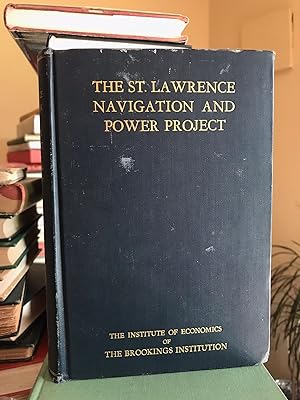 Image du vendeur pour The St. Lawrence Navigation and Power Project mis en vente par GoldBookShelf