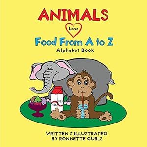 Seller image for Animals Love Food from A to Z (4) (Pink Thumb) for sale by WeBuyBooks