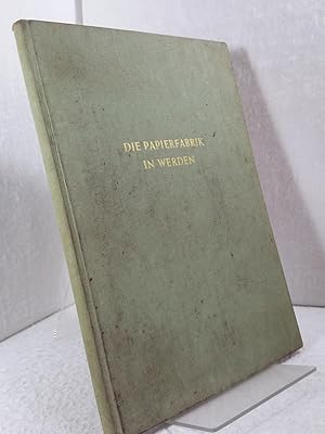 Die Papierfabrik in Werden - Gegründet 1718 - Seit 50 Jahren im Besitz der Familie Linneborn. Tex...