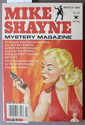 Seller image for Mike Shayne - Mystery Magazine (Pulp Digest Magazine); Vol. 48, No. 3 ; March 1984 Published by Renown Publications Inc.; - All in a Days Work by Mike Shayne; for sale by Comic World