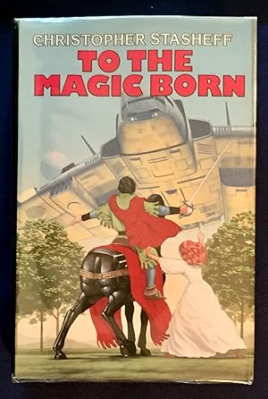 Seller image for TO THE MAGIC BORN; Escape Velocity / The Warlock in Spite of Himself for sale by Borg Antiquarian