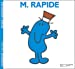 Image du vendeur pour Monsieur Rapide (Monsieur Madame) (English and French Edition) [FRENCH LANGUAGE - No Binding ] mis en vente par booksXpress