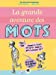 Bild des Verkufers fr La grande aventure des mots (French Edition) [FRENCH LANGUAGE - Soft Cover ] zum Verkauf von booksXpress