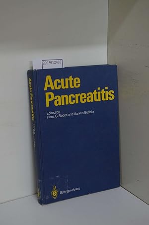 Image du vendeur pour Acute Pancreatitis - research and Clinical Management With 132 Figures and 138 Tables mis en vente par ralfs-buecherkiste