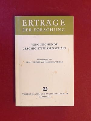 Bild des Verkufers fr Vergleichende Geschichtswissenschaft : Methode, Ertrag und ihr Beitrag zur Universalgeschichte. Band 88 aus der Reihe "Ertrge der Forschung". zum Verkauf von Wissenschaftliches Antiquariat Zorn