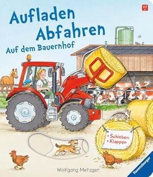 Bild des Verkufers fr Aufladen - Abfahren: Auf dem Bauernhof zum Verkauf von AHA-BUCH GmbH