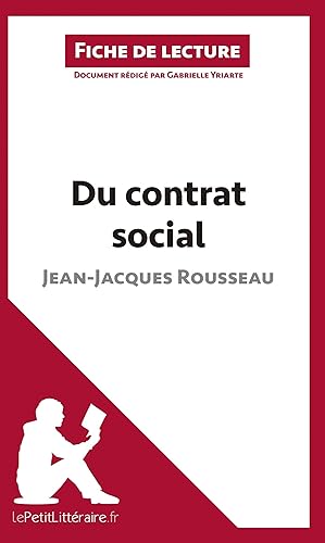 Image du vendeur pour Du contrat social de Jean-Jacques Rousseau (Fiche de lecture) mis en vente par moluna