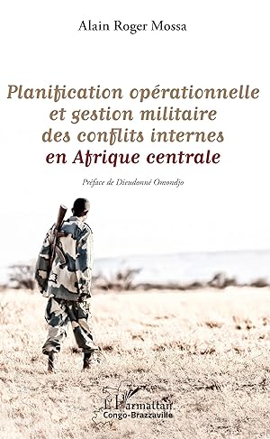 Image du vendeur pour Planification oprationnelle et gestion militaire des conflits internes en Afrique centrale mis en vente par moluna