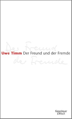 Seller image for Der Freund und der Fremde for sale by Antiquariat Armebooks