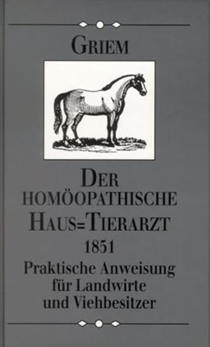 Bild des Verkufers fr Der homopathische Haustierarzt zum Verkauf von Antiquariat Armebooks