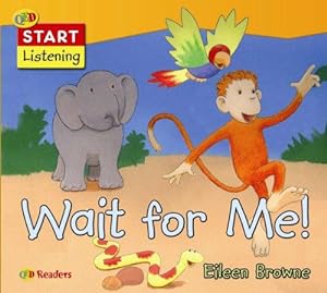 Seller image for Wait for Me! (QED Readers: Start Listening S.) for sale by WeBuyBooks