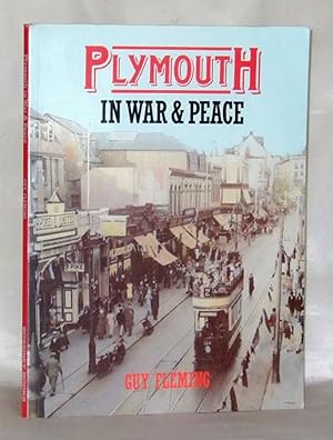 Image du vendeur pour Plymouth - In War & Peace mis en vente par James Hulme Books