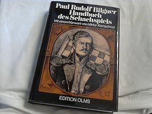 Image du vendeur pour Handbuch des Schachspiels. Paul Rudolf von Bilguer. Fortgesetzt u. hrsg. von seinem Freunde Tassilo von Heydebrand u. d. Lasa. Mit e. Vorw. von Viktor Kortschnoi / Tschaturanga  ; Bd. 3 mis en vente par Versandhandel Rosemarie Wassmann