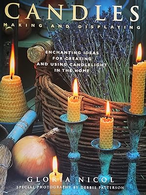 Candles: Making and Displaying