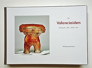 Die Valencioiden Venezuela 850-1550 n. Chr. Arqueologia Archéologie Archeology