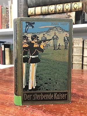 Der sterbende Kaiser. (= Gesammelte Werke, Band 55). Hrsg. von E. A. Schmid.