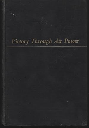 Seller image for VICTORY THROUGH AIR POWER for sale by Gibson's Books