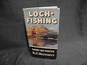 Loch-Fishing Theory and Practice.