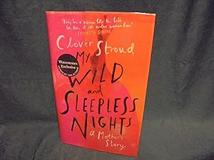 My Wild and Sleepless Nights * A SIGNED copy *