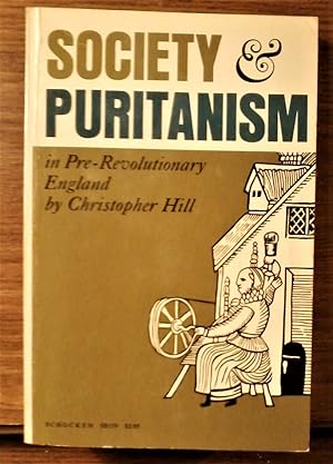 Society and Puritanism in Pre-Revolutionary England