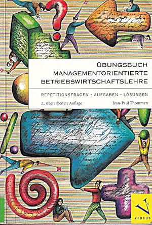 Bild des Verkufers fr bungsbuch Managementorientierte Betriebswirtschaftslehre. Repetitionsfragen, Au zum Verkauf von Die Buchgeister