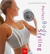 Seller image for Perfect Body-Styling for sale by Die Buchgeister