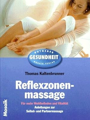 Imagen del vendedor de Reflexzonenmassage: Fr mehr Wohlbefinden und Vitalitt (Mosaik Ratgeber - Ratge a la venta por Die Buchgeister