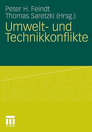 Bild des Verkufers fr Umwelt- und Technikkonflikte / Peter H. Feindt ; Thomas Saretzki (Hrsg.) zum Verkauf von Licus Media