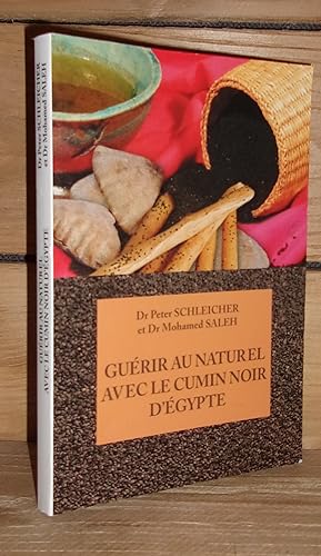 Seller image for GUERIR AU NATUREL AVEC LE CUMIN NOIR D'EGYPTE for sale by Planet's books