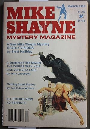 Immagine del venditore per Mike Shayne - Mystery Magazine (Pulp Digest Magazine); Vol. 49, No. 3 ; March 1985 Published by Renown Publications Inc.; - Deadly Visions by Brett Halliday venduto da Comic World
