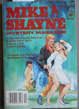 Seller image for Mike Shayne - Mystery Magazine (Pulp Digest Magazine); Vol. 49, No. 4 ; April 1985 Published by Renown Publications Inc.; - A Dark Night with a Blind Lady by Brett Halliday; for sale by Comic World