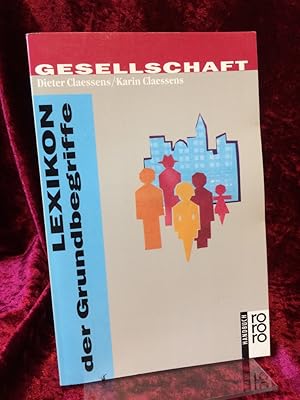 Image du vendeur pour Gesellschaft. Lexikon der Grundbegriffe. mis en vente par Altstadt-Antiquariat Nowicki-Hecht UG