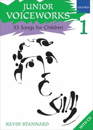 Seller image for Junior Voiceworks 1 : 33 Songs for Children for sale by GreatBookPricesUK