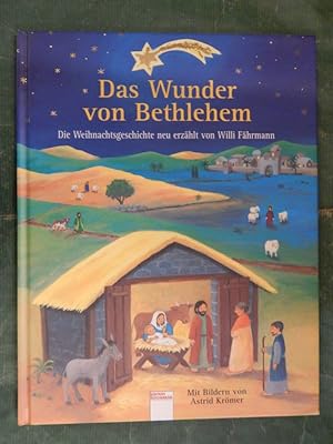 Bild des Verkufers fr Das Wunder von Bethlehem - Die Weihnachtsgeschichte zum Verkauf von Buchantiquariat Uwe Sticht, Einzelunter.
