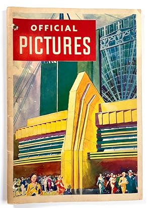 Official Pictures of A Century of Progress Exposition [Chicago World's Fair, 1933]