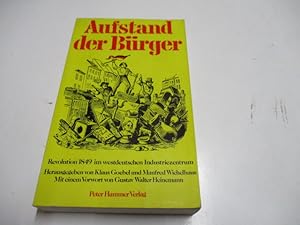 Imagen del vendedor de Aufstand der Brger. Revolution 1849 im westdeutschen Industriezentrum a la venta por Ottmar Mller