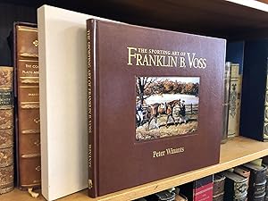 Seller image for THE SPORTING ART OF FRANKLIN B. VOSS [SIGNED] for sale by Second Story Books, ABAA