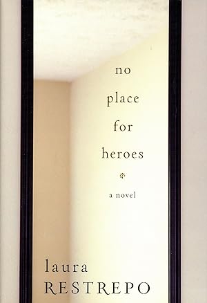 Immagine del venditore per No Place for Heroes venduto da Bagatelle Books