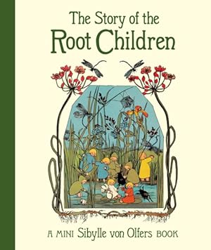 Imagen del vendedor de Story of the Root Children a la venta por GreatBookPrices