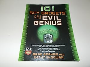 Seller image for 101 Spy Gadgets for the Evil Genius for sale by Paradise Found Books