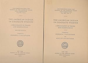 Seller image for The American Indian In Graduate Studies. A Bibliography Of Theses And Dissertations [ Two Volume set, complete] for sale by BASEMENT BOOKS